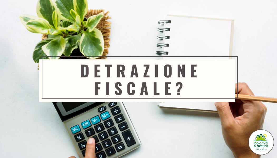 DETRAZIONE FISCALE?